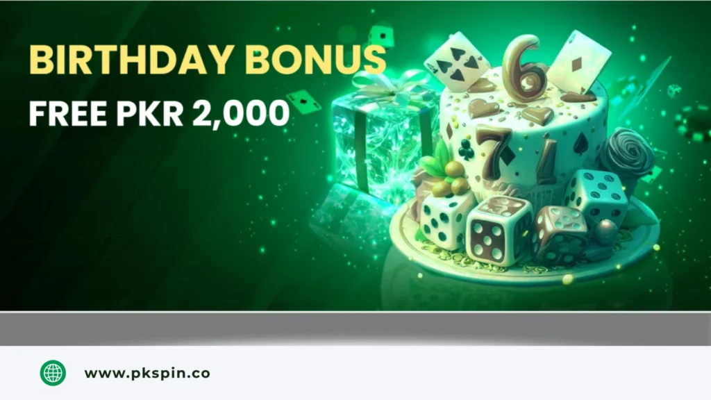 PKSpin Birthday bonus